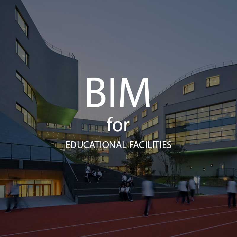 BIM for Educational Facilities